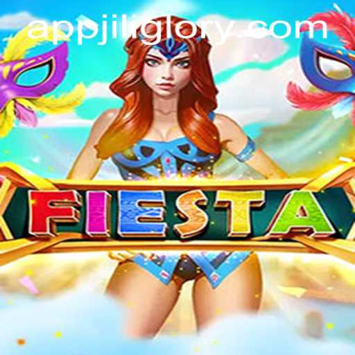 Discover the Excitement of Fiesta Game by JILIGLORY.COM