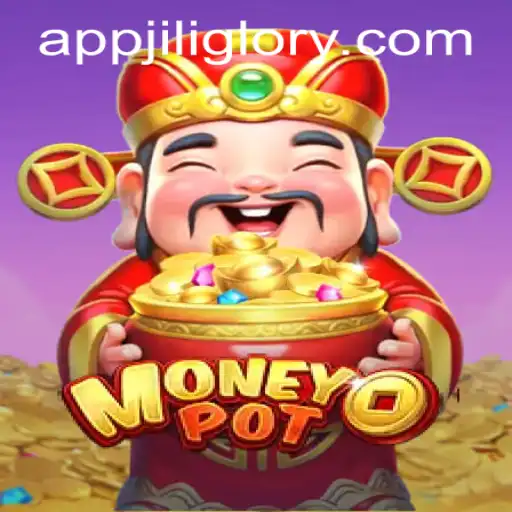 Discover MoneyPot: A Thrilling New Game from JILIGLORY.COM